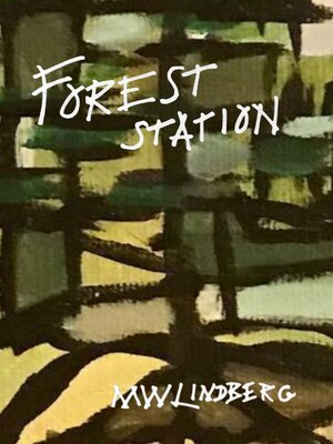 cover image of Forest Station